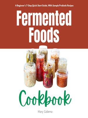 cover image of Fermented Foods Cookbook